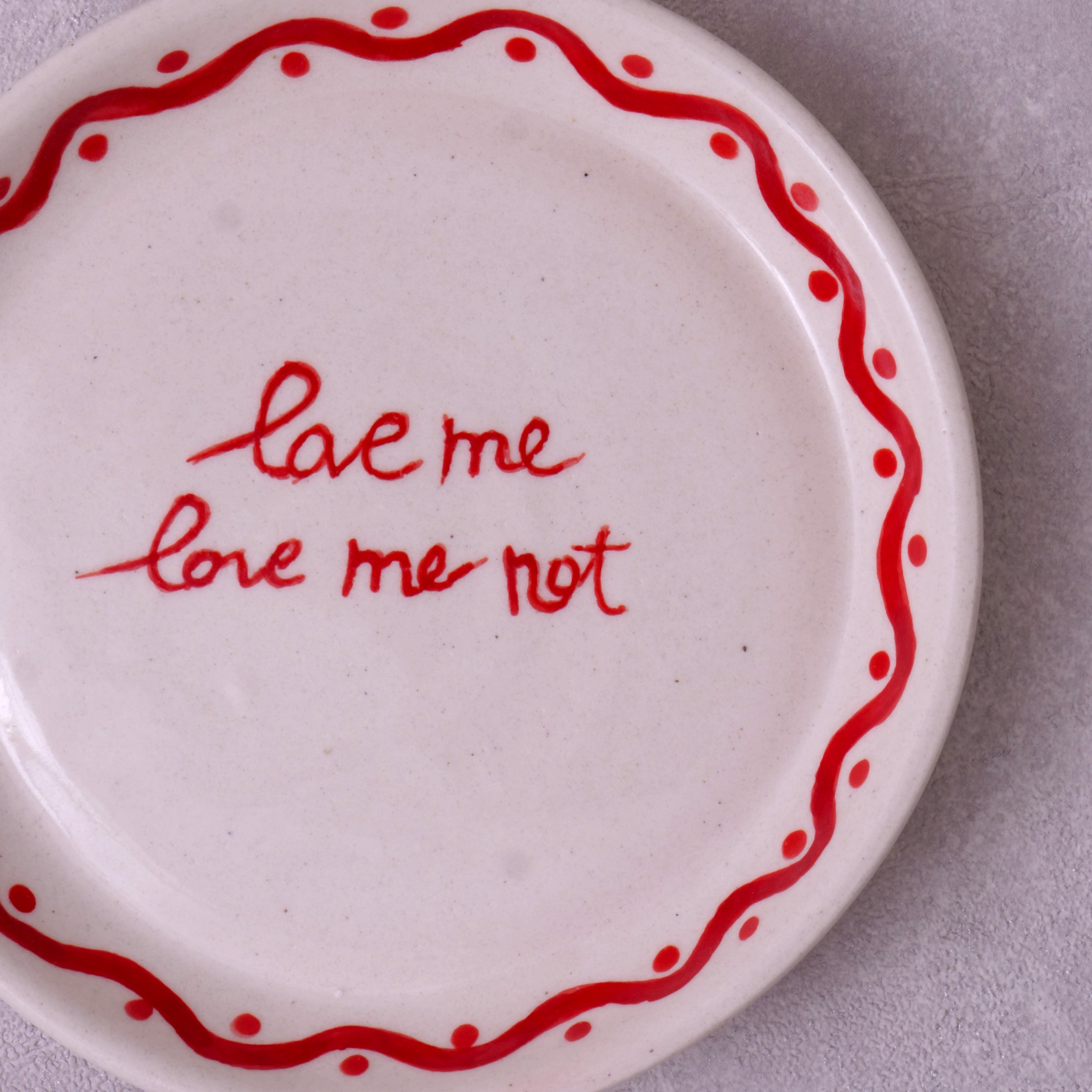 Love me Love me not Plate - 5 Inch